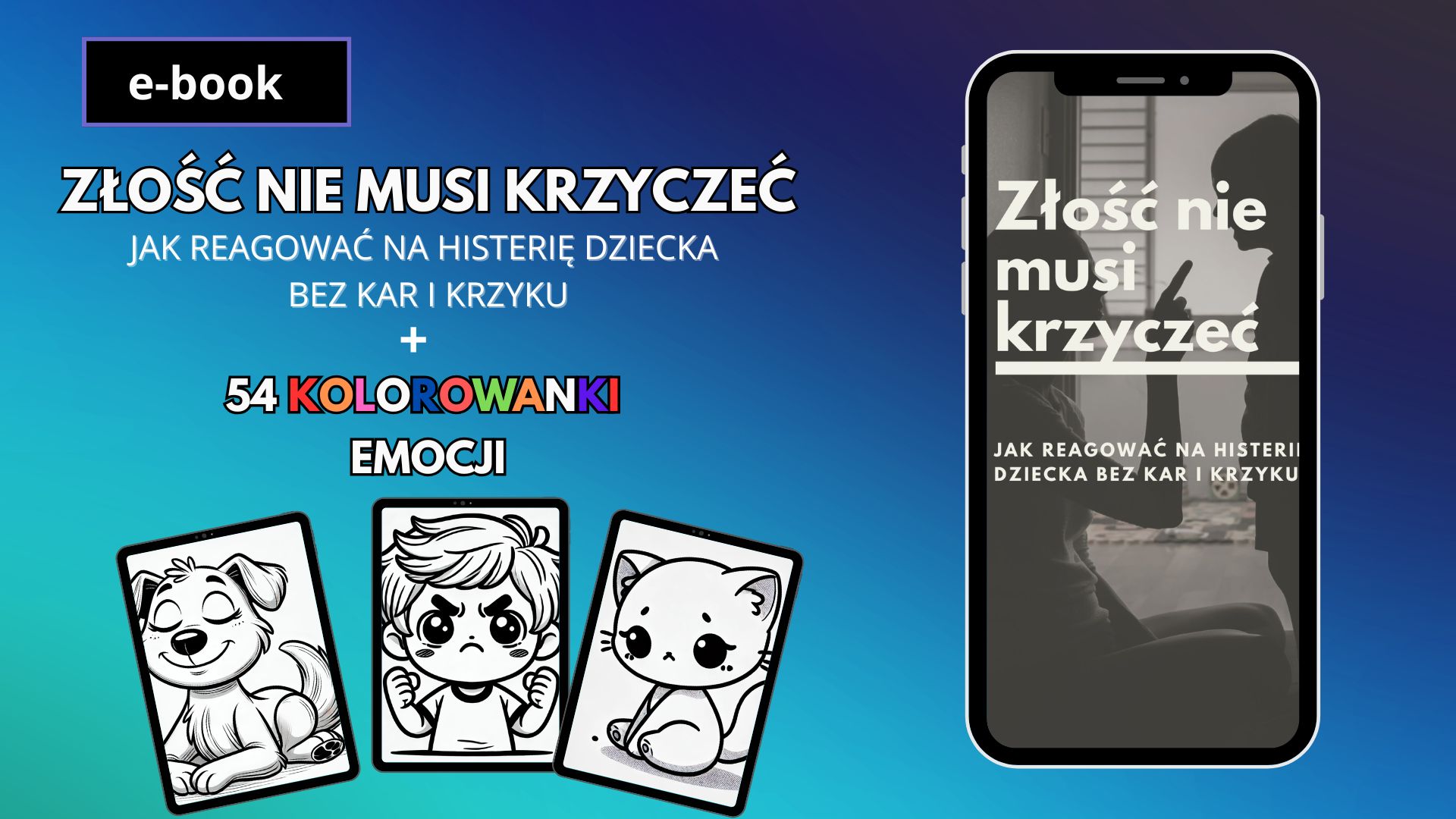 Złość nie musi krzyczeć. Jak reagować na histerię dziecka bez kar i krzyku